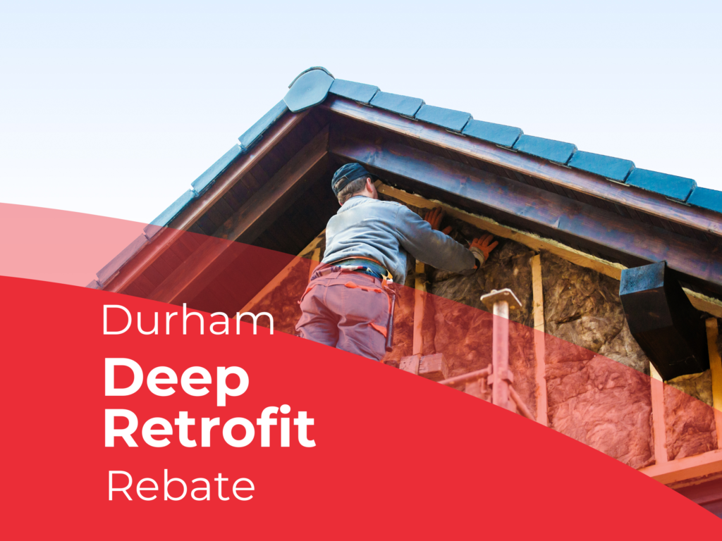 Durham Deep Retrofit Rebate