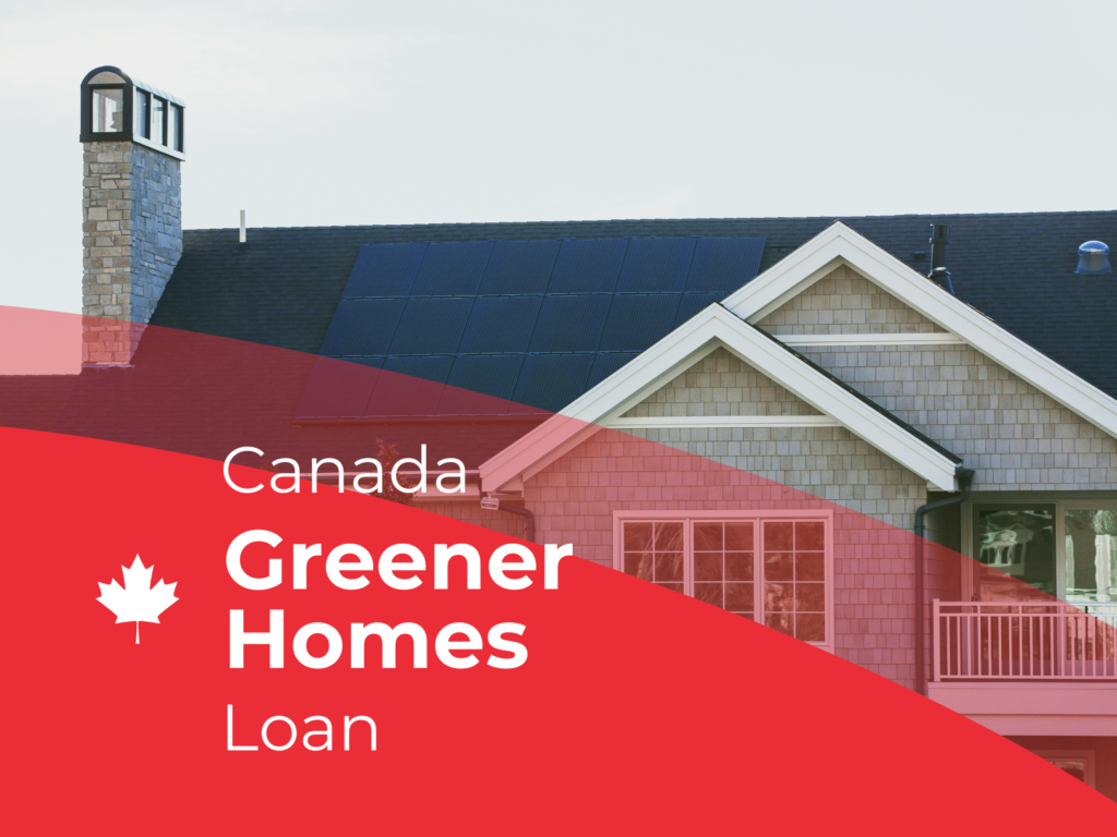 Canada Greener Homes Loan